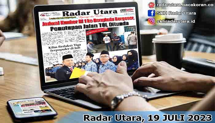 Koran Radar Utara Edisi, Minggu 20 Agustus 2023