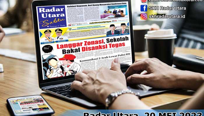 Koran Radar Utara Edisi, Senin 07 Agustus 2023