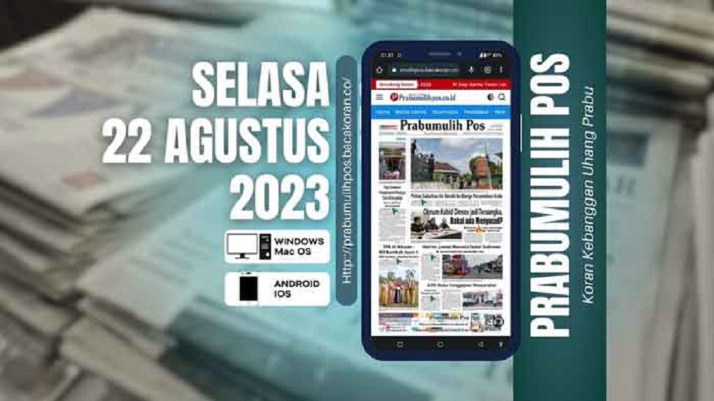 Koran Prabumulih Pos Edisi, Selasa 22 Agustus 2023