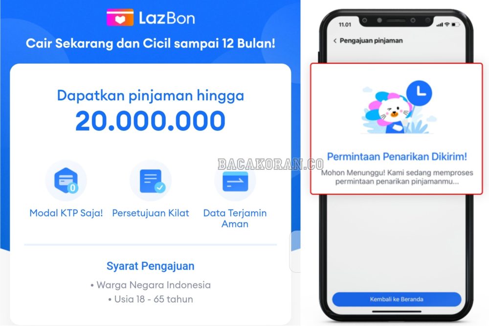 Tanpa Jaminan Pencairan Capat, Cara Pinjam Uang di Lazbon Limit Sampai Rp 20 Juta