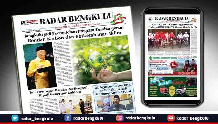 Koran Radar Bengkulu Edisi, Sabtu 19 Agustus 2023