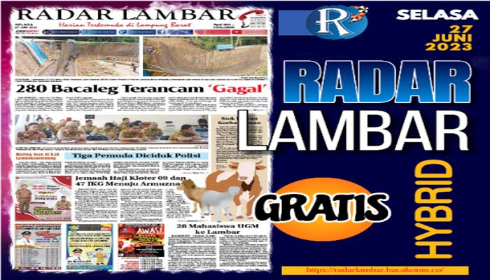 Koran Hybrid Pertama di Indonesia Baca Radar Lambar Edisi 27 Juni 2023