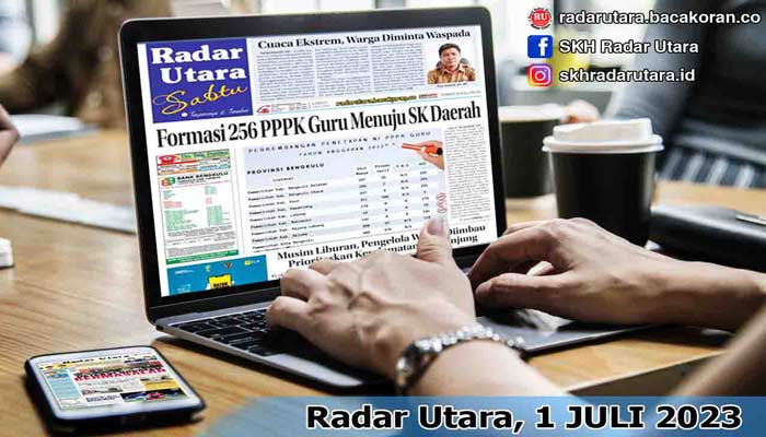 Koran Radar Utara Edisi, Sabtu 05 Agustus 2023