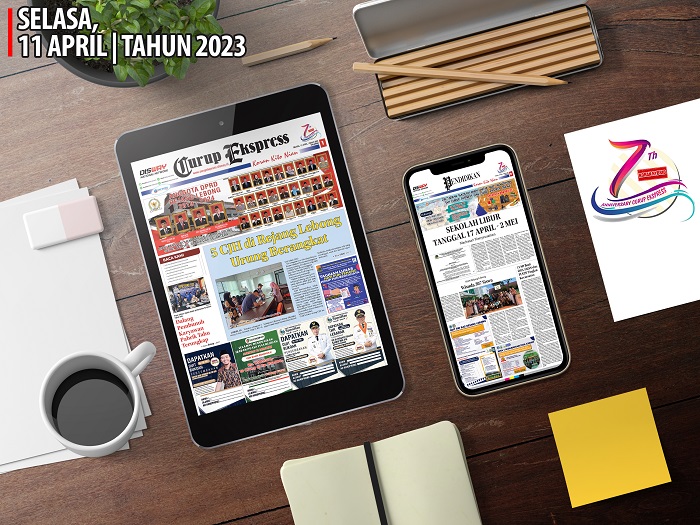 BACA CURUP EKSPRESS EDISI SELASA 11 APRIL 2023