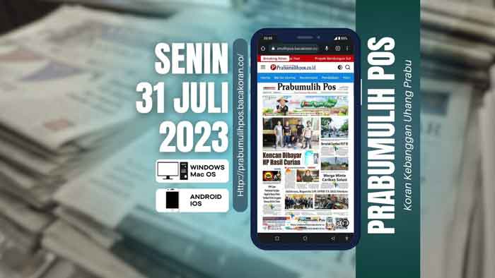 Koran Prabumulih Pos Edisi, Senin 31 Juli 2023