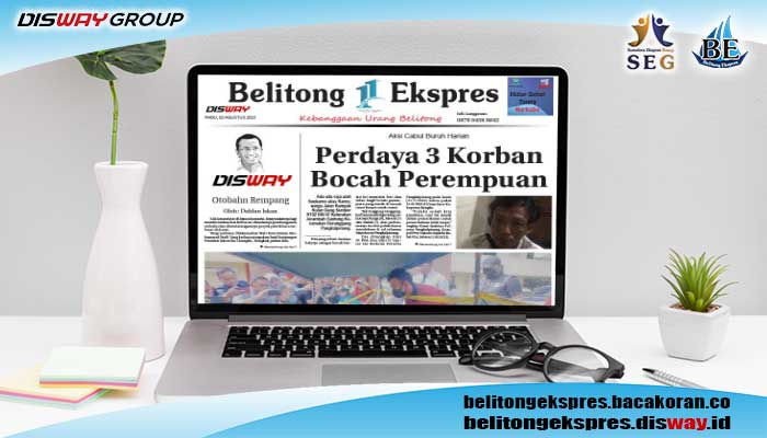 Koran Belitong Ekspres Edisi, Rabu 02 Agustus  2023