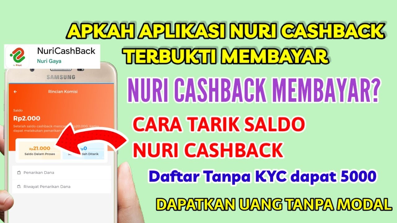 Cuma Download dan Selesaikan Misi di Aplikasi NuriCashback Bisa Dapet Rp834 Ribu Guys Cepetan!
