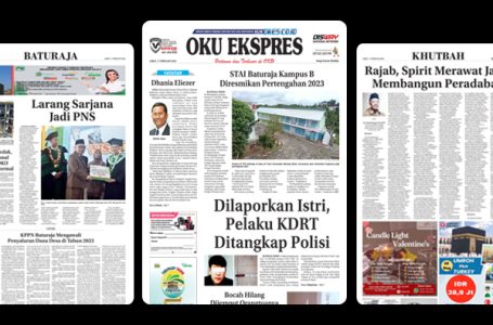 BACA OKU EKSPRES EDISI, 17 Februari 2023