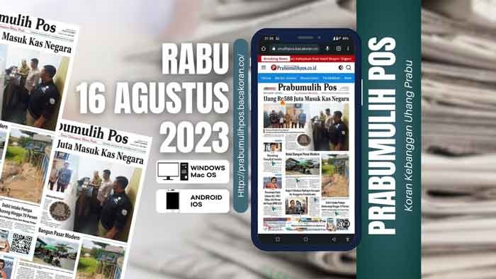 Koran Prabumulih Pos Edisi,  Rabu 16  Agustus 2023