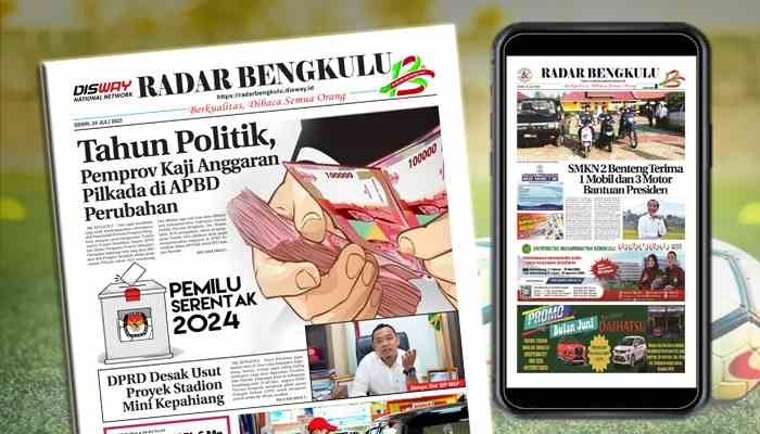 Koran Radar Bengkulu Edisi Senin, 24 Juli 2023