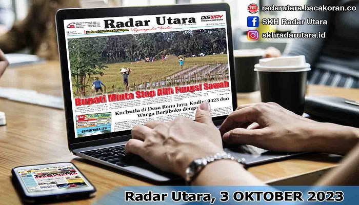 Koran Radar Utara, Edisi Selasa 03 Oktober 2023
