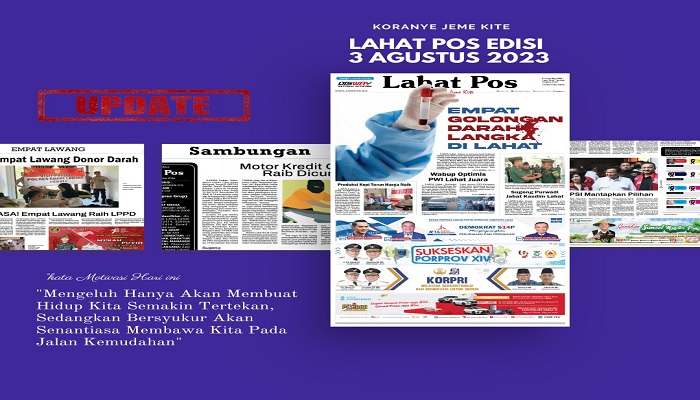 Koran Lahat Pos Edisi, Kamis 03 Agustus  2023