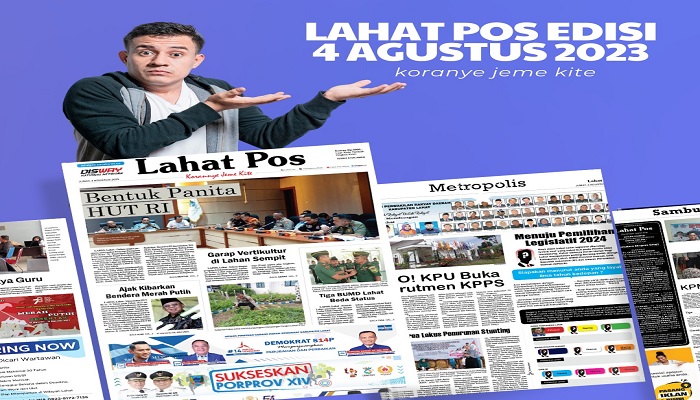 Koran Lahat Pos Edisi, Jum’at 04 Agustus  2023